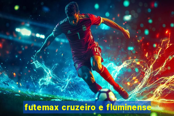 futemax cruzeiro e fluminense